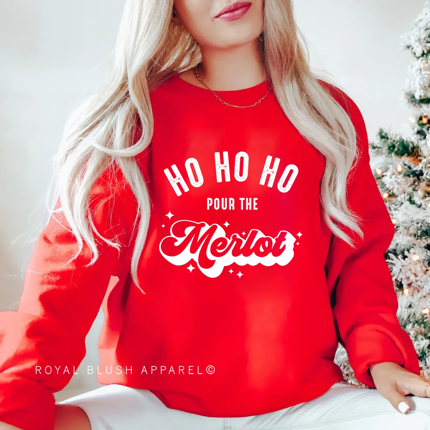 Ho Ho Ho Pour The Merlot Sweatshirt